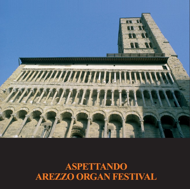 Aspettando Arezzo Organ Festival. F.A.I. Scuola Arezzo. 03-07/07/2017