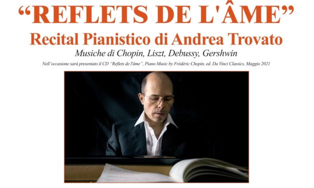 Concerto Inaugurale: Recital Pianistico “Reflets de l’âme”. Sansepolcro 08.07.2021