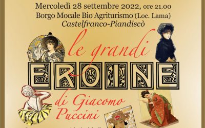 Concerto straordinario: “Le grandi eroine di Giacomo Puccini”. Borgo Mocale 28.09.2022